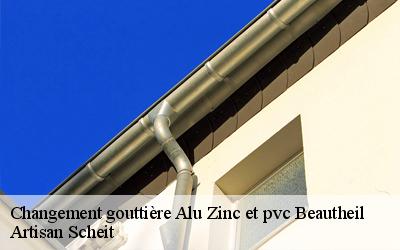 Avez-vous besoin de changement gouttière alu zinc et PVC ? Faites confiance à Artisan Scheità Beautheil dans  le 77120 !