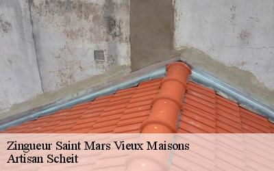 Faites confiance à Artisan Scheit zingueur professionnel à prix imbattable à Saint Mars Vieux Maisons dans le 77320 ?